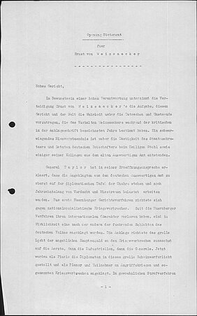 Opening Statement für Ernst von Weizsäcker von Warren E. Magee und Hellmut Becker vom Juni 1948, Staatsarchiv Nürnberg, Nürnberger Prozesse, KV-Prozesse, Fall 11 (= Weizsäcker-Prozess) X1. 